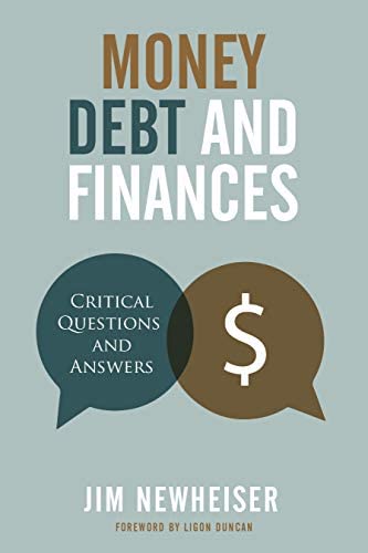 Cover of Money, Debt, and Finances by Jim Newheiser